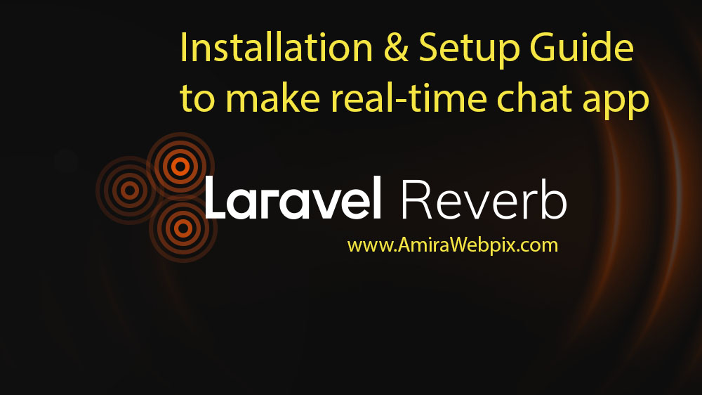 laravel reverb installation and setup for realtime chat app tutorial